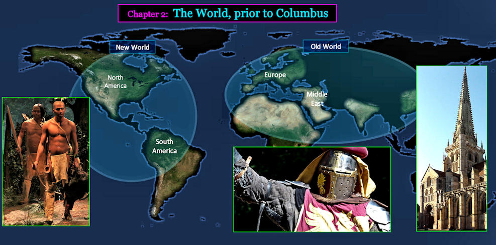 New World and Old World, 1600 AD